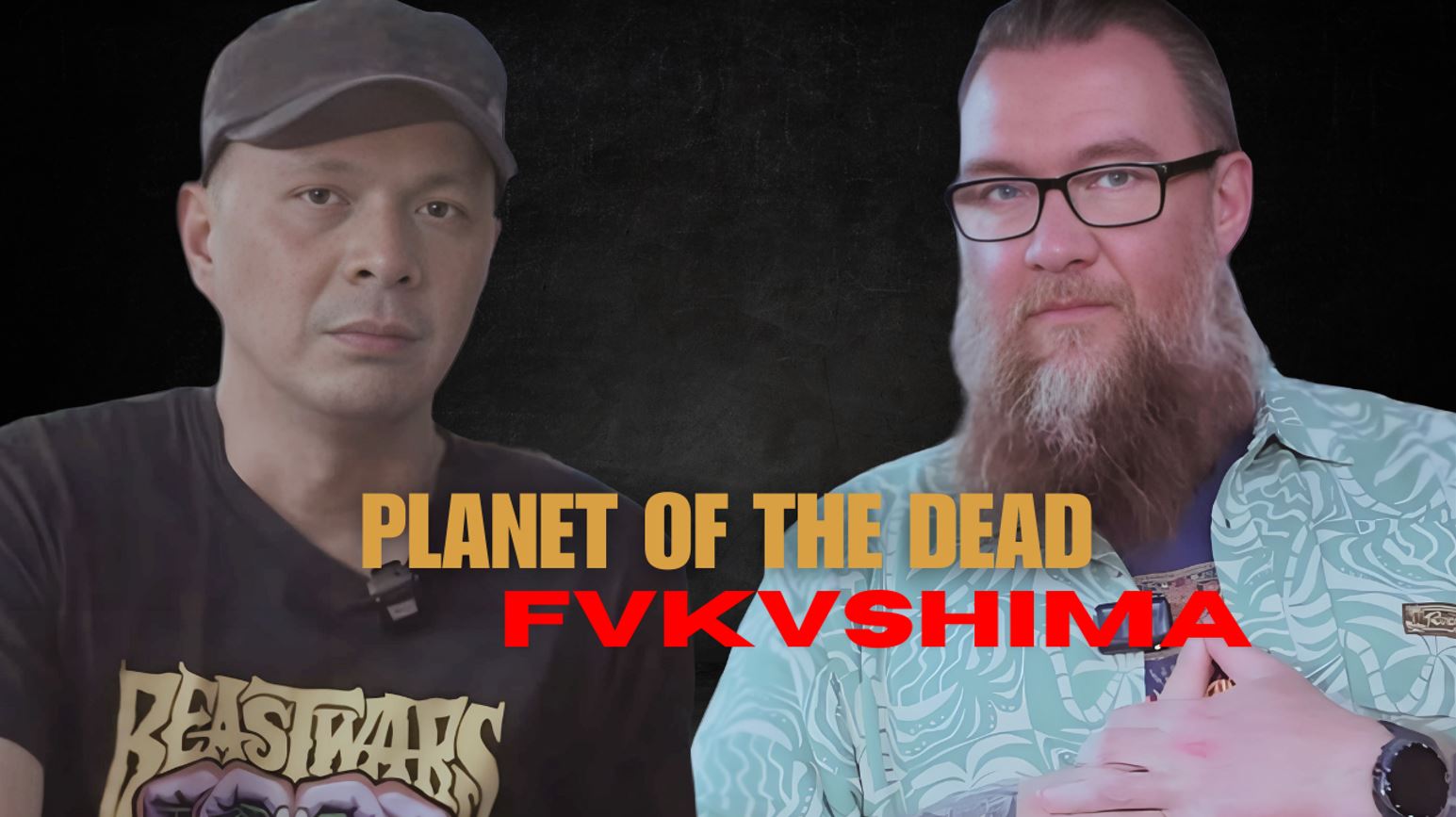 Planet of the Dead and FVKUSHIMA Mark Mundell